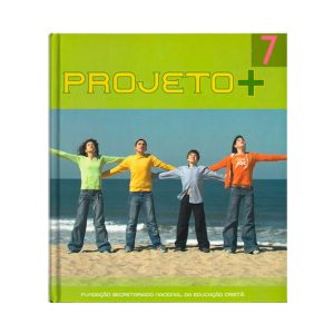 Projecto + 7º – ALUNO