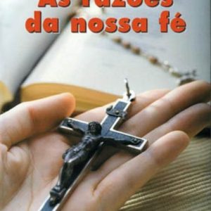 As razões da nossa Fé (CVL)