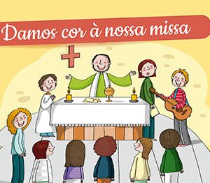 Damos cor à nossa missa