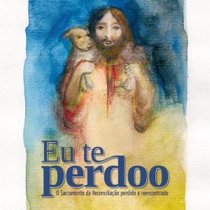 Eu te perdoo