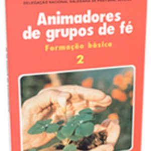 Animadores de grupos de Fé – 2