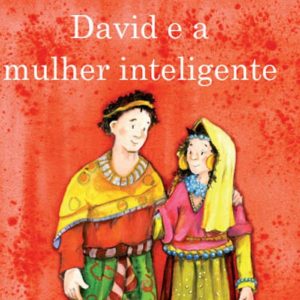 David e a mulher inteligente (HBPC)