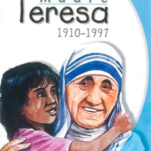 Madre Teresa (Vidas de Luz)